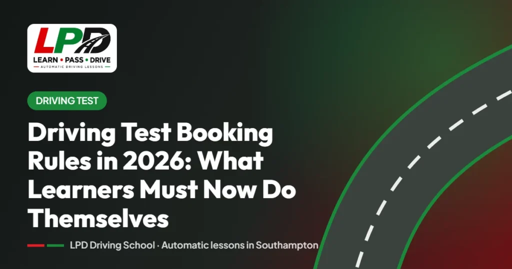 Driving Test Booking Rules in 2026 – LPD Driving School guide